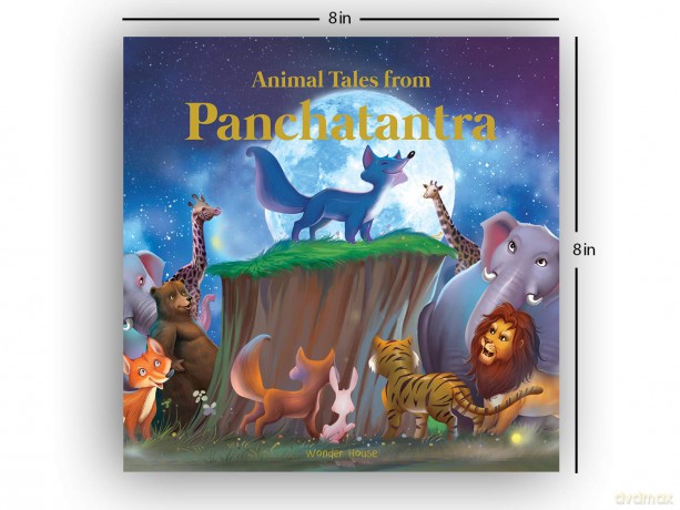 Animals Tales From Panchtantra: Timeless Stories For Children From Ancient India (Classic Tales from India) - Wonder House Books [KSIĄŻKA]
