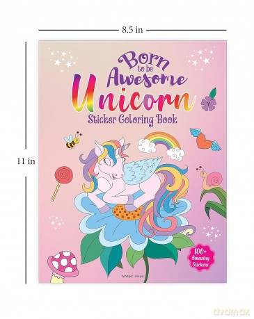 Born to Be Awesome Unicorn - Sticker Coloring Book with 100+ Stickers: Fun Activity Book for Children - Wonder House Books [KSIĄŻKA]