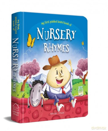 My First Padded Board Books of Nursery Rhymes: Illustrated Classic Nursery Rhymes (My First Book) - Wonder House Books Editorial [KSIĄŻKA]