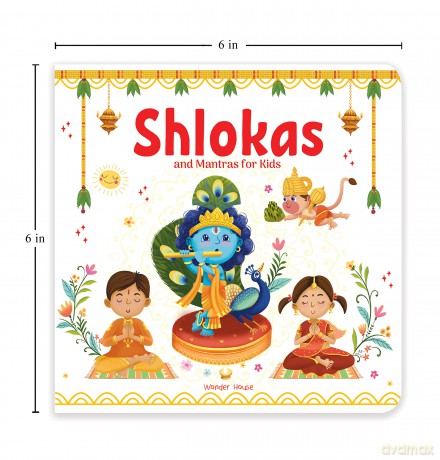 Shlokas and Mantras For Kids - Illustrated Padded Board Book - Learn About India's Rich Culture and Traditions - Wonder House Books [KSIĄŻKA]