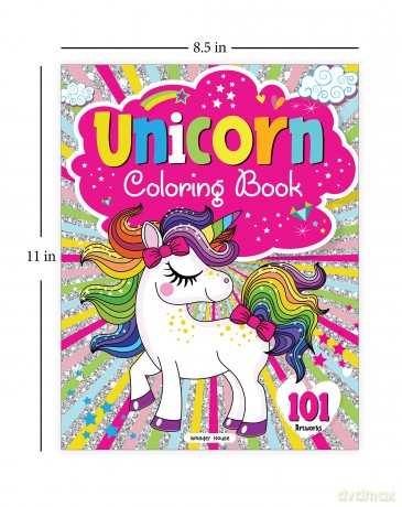 Unicorn Coloring Book - 101 Artworks: Colouring Book For Kids - Wonder House Books [KSIĄŻKA]