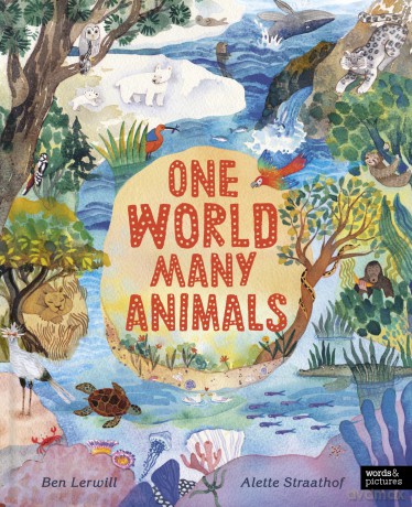 One World, Many Animals - Ben Lerwill [KSIĄŻKA]