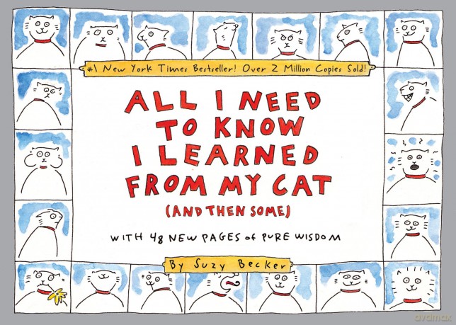 All I Need to Know I Learned From My Cat (And Then Some): Double-Platinum Collector's Edition - Suzy Becker [KSIĄŻKA]