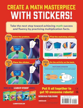 Learn by Sticker: Multiplication: Use Math to Create 10 Awesome Robots!: 6 [KSIĄŻKA]