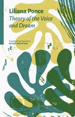 Theory of the Voice and Dream - Liliana Ponce [KSIĄŻKA]