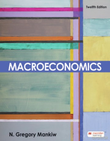 Macroeconomics - N. Gregory Mankiw [KSIĄŻKA]