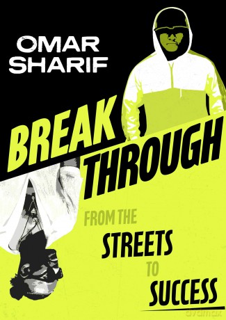 Breakthrough: From the streets to success - Omar Sharif [KSIĄŻKA]