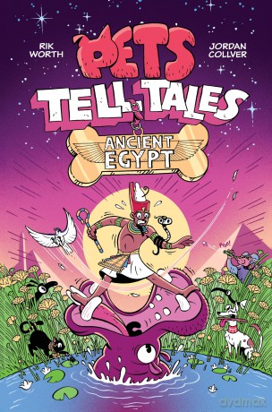 Pets Tell Tales: Ancient Egypt - Rik Worth [KSIĄŻKA]