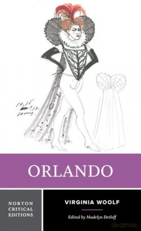Orlando: A Norton Critical Edition: 0 (Norton Critical Editions) - Virginia Woolf [KSIĄŻKA]