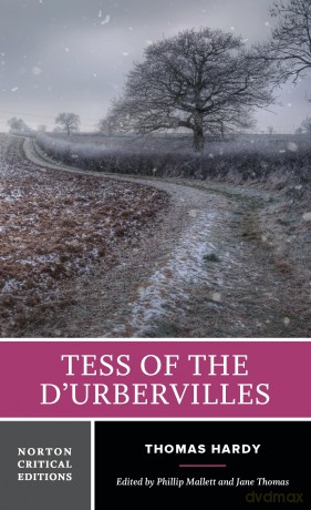 Tess of the d'Urbervilles: A Norton Critical Edition: 0 (Norton Critical Editions) - Thomas Hardy [KSIĄŻKA]