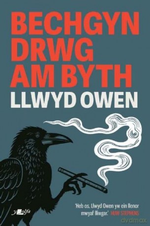 Bechgyn Drwg Am Byth - Llwyd Owen [KSIĄŻKA]