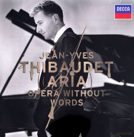 Thibaudet Yves-Jean: Aria:Opera Without Words [CD]