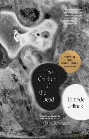 The Children of the Dead (The Margellos World Republic of Letters) - Elfriede Jelinek [KSIĄŻKA]
