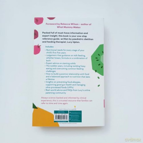 The Ultimate Guide to Children's Nutrition: How to nurture happy, healthy eaters in the first five years - Lucy Upton [KSIĄŻKA]