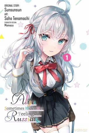 Alya Sometimes Hides Her Feelings in Russian, Vol. 1 (manga): Volume 1 - Matthew Rutsohn [KSIĄŻKA]