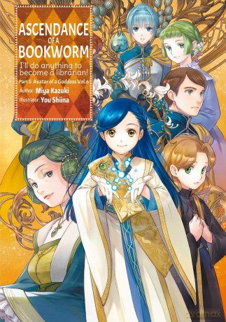 Ascendance of a Bookworm: Part 5 Volume 6 (Light Novel): Volume 27 (ASCENDANCE OF A BOOKWORM PART 5 LIGHT NOVEL TP) - Miya Kazuki [KSIĄŻKA]
