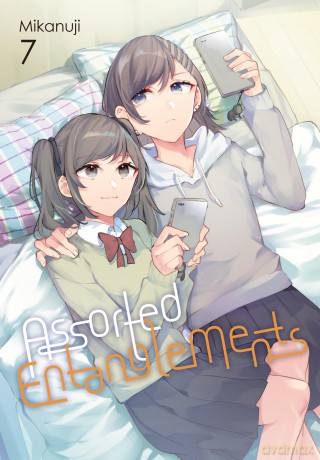 Assorted Entanglements, Vol. 7: Volume 7 (ASSORTED ENTANGLEMENTS GN) - Mikanuji [KOMIKS]