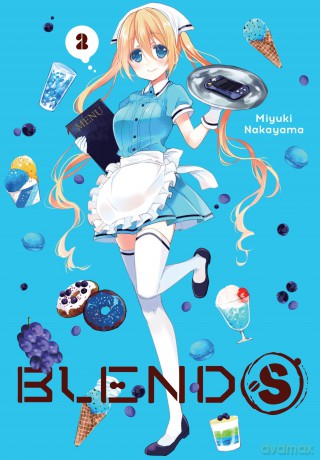 Blend-S, Vol. 2: Volume 2 - Miyuki Nakayama [KOMIKS]
