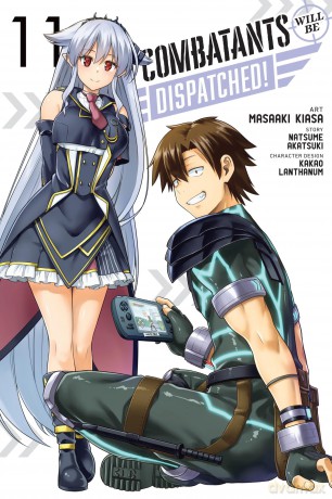 Combatants Will Be Dispatched!, Vol. 11 (manga): Volume 11 (COMBATANTS WILL BE DISPATCHED GN) - Natsume Akatsuki [KOMIKS]
