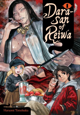 Dara-san of Reiwa, Vol. 1 - Haruomi Tomotsuka [KOMIKS]
