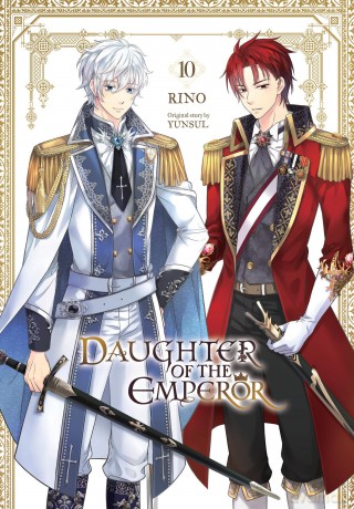 Daughter of the Emperor, Vol. 10: Volume 10 (DAUGHTER OF EMPEROR GN) - YUNSUL [KOMIKS]