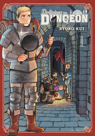 Delicious in Dungeon, Vol. 1: Volume 1 (DELICIOUS IN DUNGEON GN) - Ryoko Kui [KOMIKS]