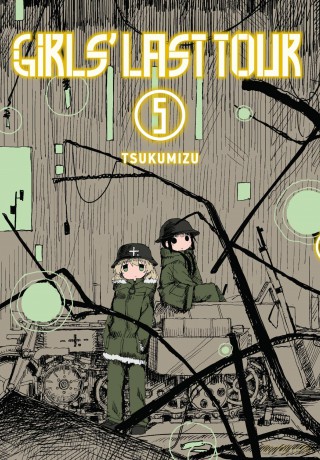 Girls' Last Tour, Vol. 5: Volume 5 (GIRLS LAST TOUR GN) - Tsukumizu [KOMIKS]