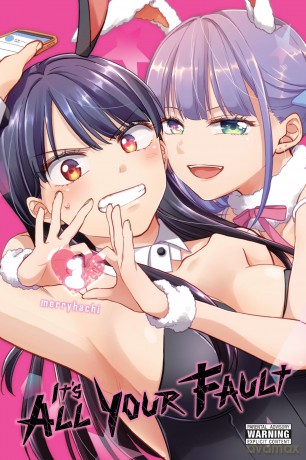 It's All Your Fault, Vol. 1: Volume 1 (ITS ALL YOUR FAULT GN) - Inc. Diamond Comic Distributors [KSIĄŻKA]