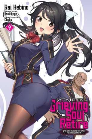 Let This Grieving Soul Retire, Vol. 9 (manga): Volume 9 (LET THIS GRIEVING SOUL RETIRE GN) - Tsukikage [KOMIKS]