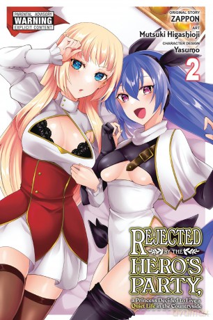 Rejected by the Hero's Party, a Princess Decided to Live a Quiet Life in the Countryside, Vol. 2: Volume 2 (REJECTED BY HEROS PARTY A PRINCESS LIVE QUIET LIFE GN) - Zappon [KOMIKS]
