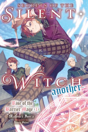 Secrets of the Silent Witch -another- Part 1: Volume 1 - Alice Prowse [KSIĄŻKA]