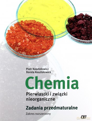 Chemia LO Pierwiastki i związki nieorg. zad. ZR OE [KSIĄŻKA]