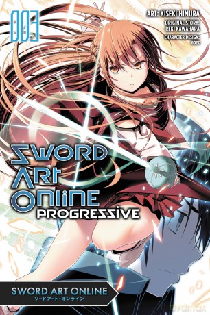 Sword Art Online Progressive, Vol. 3 (manga) (SWORD ART ONLINE PROGRESSIVE GN) - Reki Kawahara [KOMIKS]