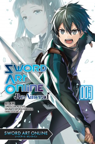 Sword Art Online Re:Aincrad, Vol. 3 (manga) (Sword Art Online RE: Aincrad (Manga)) - abec [KOMIKS]