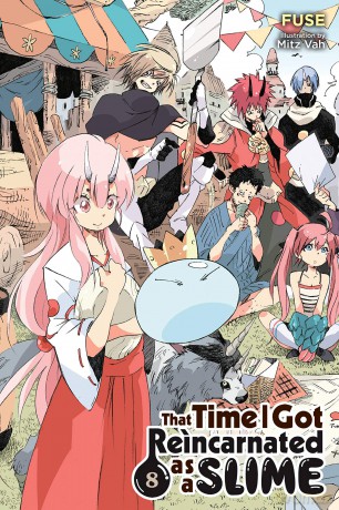 That Time I Got Reincarnated as a Slime, Vol. 8 (light novel): Volume 8 (THAT TIME I REINCARNATED SLIME LIGHT NOVEL SC) - Fuse [KSIĄŻKA]