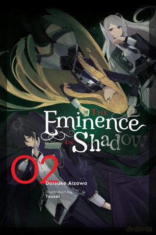 The Eminence in Shadow, Vol. 2 (light novel): Volume 2 (EMINENCE IN SHADOW LIGHT NOVEL HC) - Daisuke Aizawa [KSIĄŻKA]