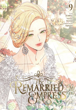 The Remarried Empress, Vol. 9 (REMARRIED EMPRESS GN) - Alphatart [KOMIKS]
