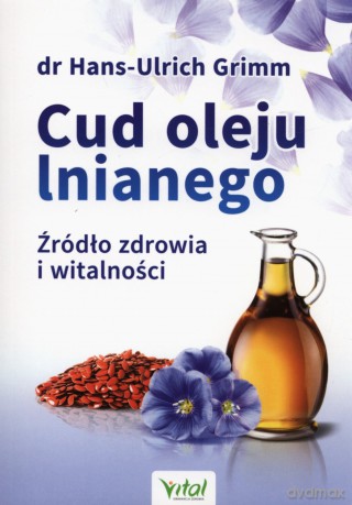 Cud oleju lnianego [KSIĄŻKA]