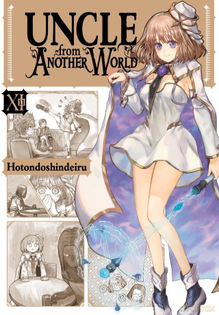Uncle from Another World, Vol. 11: Volume 11 (UNCLE FROM ANOTHER WORLD GN) - Hotondoshindeiru [KOMIKS]