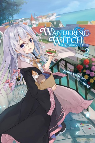 Wandering Witch: The Journey of Elaina, Vol. 2 (light novel): Volume 2 (WANDERING WITCH JOURNEY ELAINA LIGHT NOVEL SC) - Jougi Shiraishi [KSIĄŻKA]