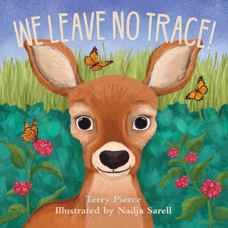 We Leave No Trace! - Terry Pierce [KSIĄŻKA]