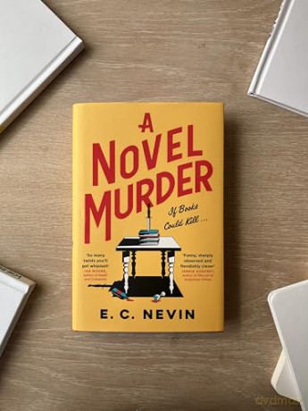 A Novel Murder: The perfect murder mystery for book lovers - E. C. Nevin [KSIĄŻKA]
