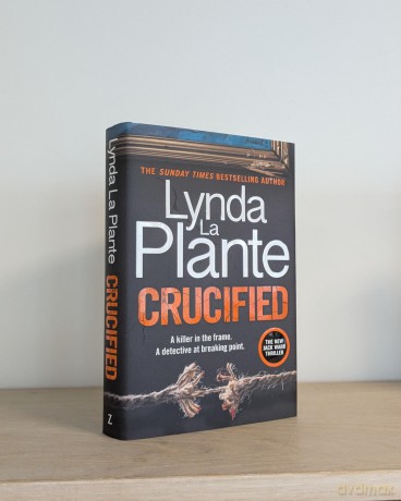 Crucified: The brand new 2025 Detective Jack Warr crime thriller - Lynda La Plante [KSIĄŻKA]