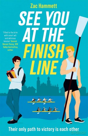 See you at the Finish Line: An enemies to lovers queer MM sporting romance - Zac Hammett [KSIĄŻKA]