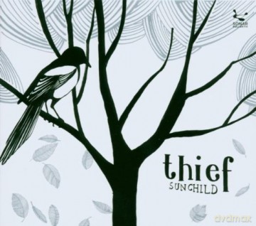 Thief: Sunchild [CD]