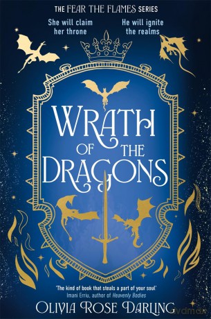 Wrath of the Dragons: The highly anticipated sequel to the dragon romantasy Fear the Flames - Olivia Rose Darling [KSIĄŻKA]