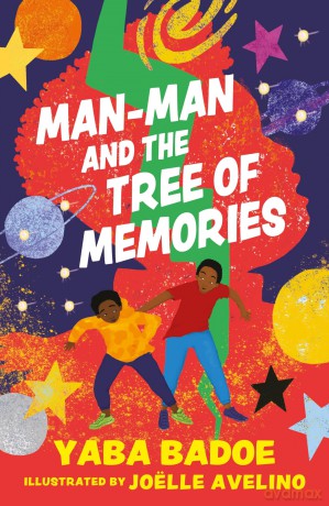 Man-Man and the Tree of Memories (The Zephyr Collection, your child's library) - Yaba Badoe [KSIĄŻKA]
