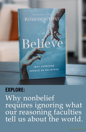 Believe: Why Everyone Should Be Religious - Ross Douthat [KSIĄŻKA]