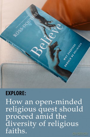Believe: Why Everyone Should Be Religious - Ross Douthat [KSIĄŻKA]