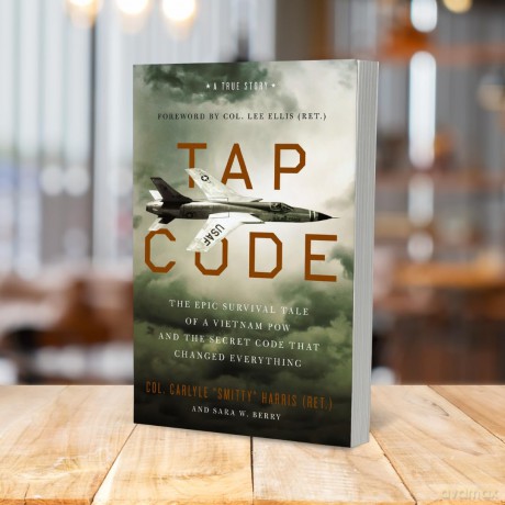 Tap Code: The Epic Survival Tale of a Vietnam POW and the Secret Code That Changed Everything - Carlyle S. Harris [KSIĄŻKA]